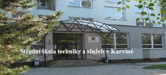 Střední škola techniky a služeb Karviná